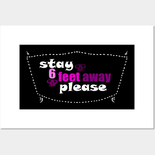 funny, Stay six(6) feet away please Posters and Art